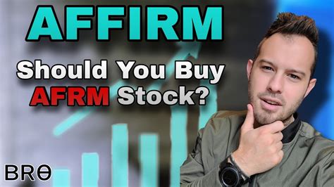 should i buy affirm stock.